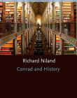 Conrad And History (Oxford English Monographs)