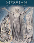 Milton's Messiah: The Son of God in the Works of John Milton