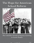 The Hope For American School Reform: The Cold War