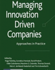 Managing Innovation Driven Companies: Approaches I