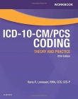 Workbook for ICD-10-CM/PCS Coding: Theory and Practice, 2016 Edition