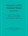 Dynamics of the Standard Model (Cambridge Monographs on Particle Physics, Nuclear Physics and Cosmology)
