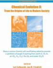Chemical Evolution II: From the Origins of Life to Modern Society (ACS Symposium Series)