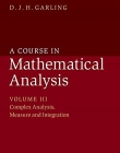 A Course in Mathematical Analysis (Volume 3)