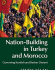 Nation-Building in Turkey and Morocco: Governing Kurdish and Berber Dissent