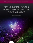 Formulation tools for Pharmaceutical Development