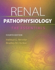 Renal Pathophysiology; The Essentials 4/e