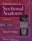 Introduction to Sectional Anatomy, 3/e