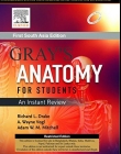 Gray's Anatomy For Students : An Instant
 Review
