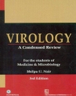 Virology: A Condensed Review: For the Students of 
Medicine & Microbiology 3/e
