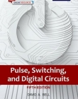 Pulse Switching And Digital Circuits 5/e