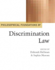 Philosophical Foundations of Discrimination Law