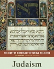 Norton Anthology of World Religions: Judaism