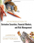 Introduction to Derivative Securities Financial Markets, 
and Risk Management