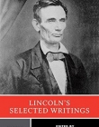 Lincoln`s Selected Writings