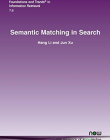 Semantic Matching in Search