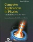 Computer Applications in Physics: with Fortran,
 Basic and C, Third Edition