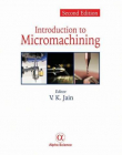 Introduction to Micromachining, Second Edition