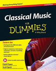 Classical Music For Dummies, 2/e