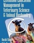 Extension Education Management In Veterinary 
Science And Animal Husbandry