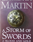 Book 3 Part 2: A STORM OF SWORDS - Blood and Gold