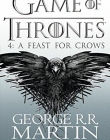 A Song of Ice and Fire (4) — A FEAST FOR CROWS [TV tie-in edition]