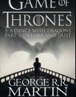 A Song of Ice and Fire (5) — A DANCE WITH DRAGONS: PART 1 DREAMS AND DUST [TV tie-in edition]