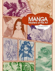 Manga : Masters of the Art