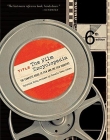 Film Encyclopedia 6e: The Complete Guide to Film and the Film Industry