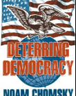 Deterring Democracy