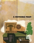 A Moveable Feast