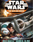 Star Wars: The New Jedi Order - Enemy Lines I Rebel Dream