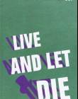 Live and Let Die