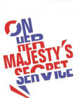 On Her Majesty's Secret Service