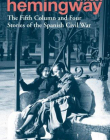 The Fifth Column and Four Stories of the Spanish Civil War