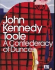 A Confederacy of Dunces