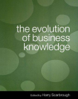 The Evolution of Business Knowledge