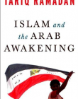 Islam and the Arab Awakening