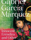 Innocent Erendira and Other Stories