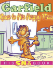 Garfield Goes to His Happy Place: His 58th Book