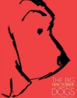 The Big New Yorker Book of Dogs