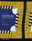 Textiles: The Whole Story