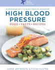 High Blood Pressure: Food, Facts & Recipes