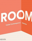 Room: Inside Contemporary Interiors