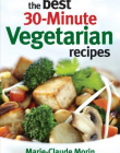 Best 30-Minute Vegetarian Recipes