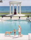 Slim Aarons: Once Upon a Time