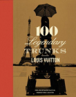 Louis Vuitton:100 Legendary Trunk