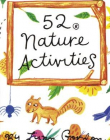 52 Nature Activities