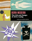 Born Modern (Lustig) Hc-