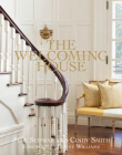 The Welcoming House: The Art of Living Graciously